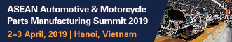 ASEAN Automotive & Motorcycle Parts Manufacturing Summit 2019